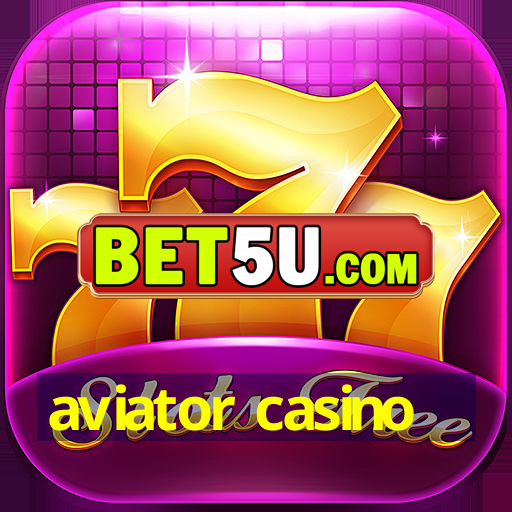 aviator casino